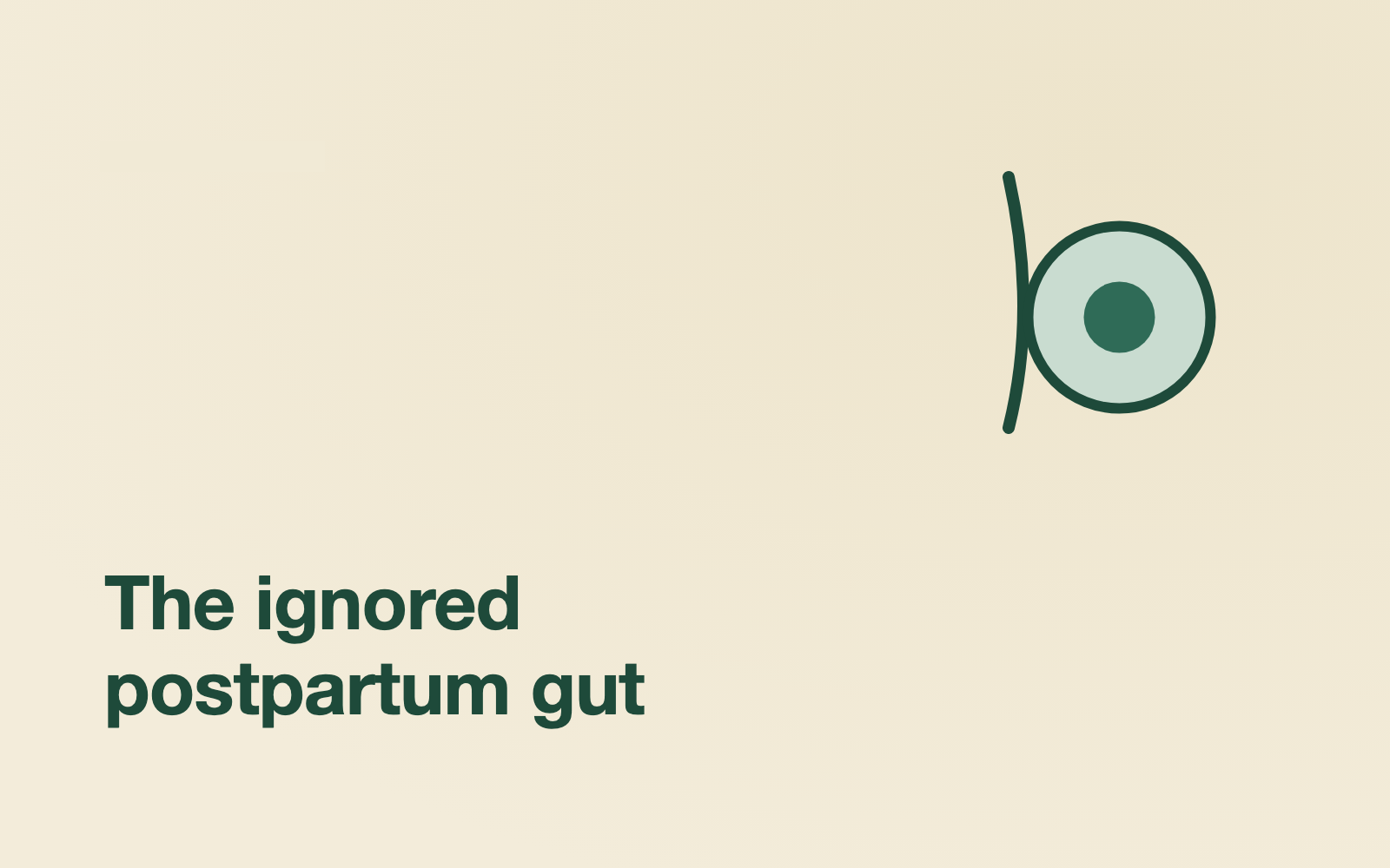 The postpartum gut: the part that gets ignored